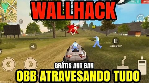 SAIU 😱 NOVA OBB QUE TIRA DANO COM CARRO OBB WALLHACK ATRAVESSAR TUDO EM TODOS OS MAPAS