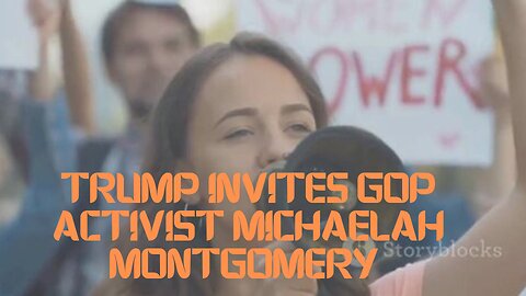 Trump Invites GOP Activist Michaelah Montgomery At Atlanta, Georgia, Campaign Rally