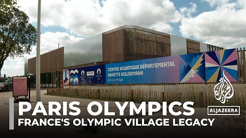 France's Olympic village legacy: From athletes' quarters to housing, boosting local economy