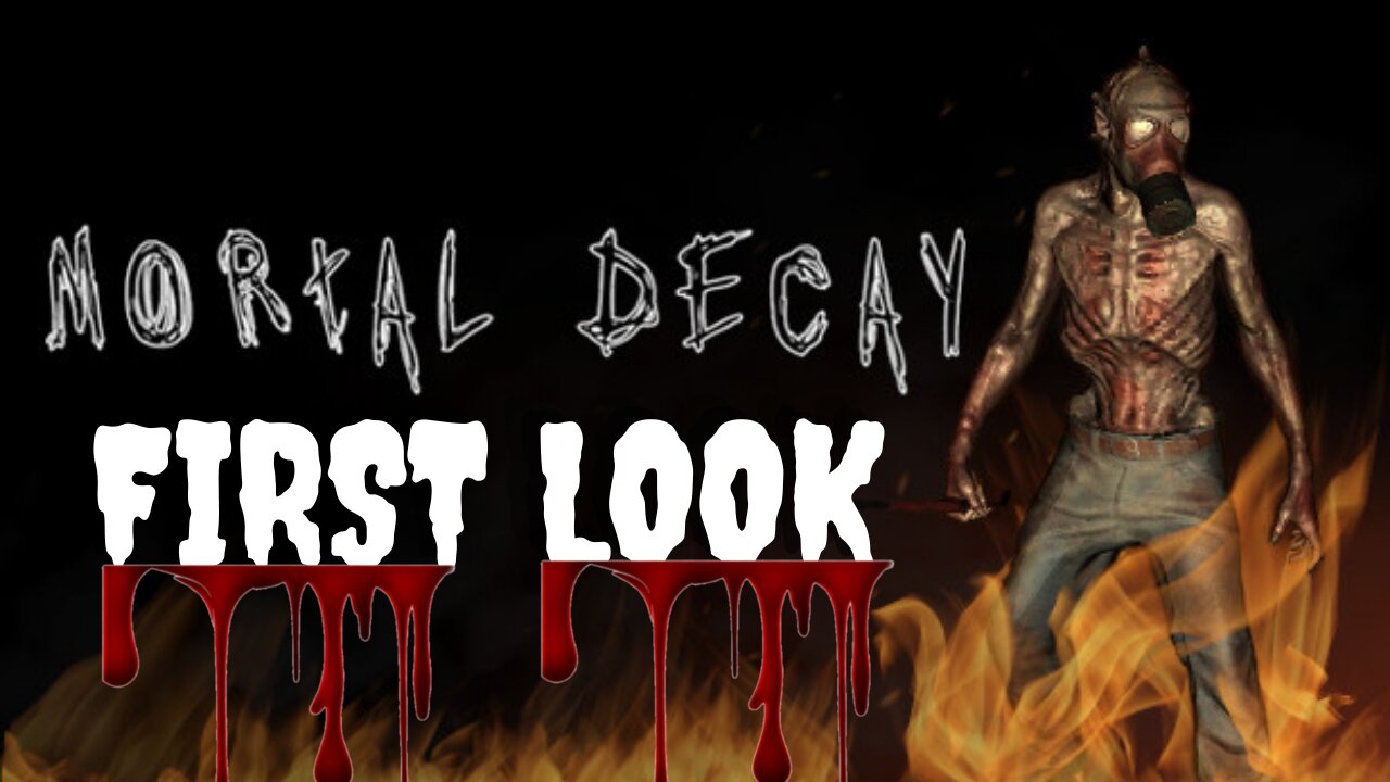 Mortal Decay First Look - PC Gameplay