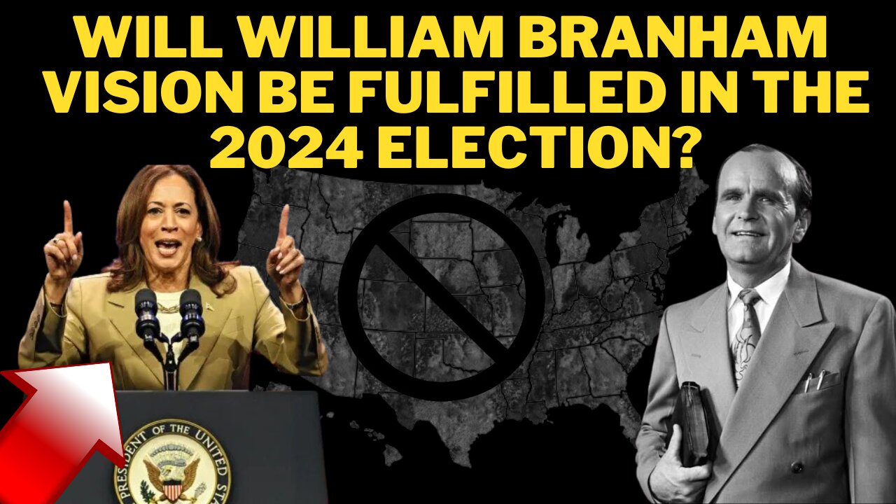 Will William Branham End Times Vision of America from 1933 be Fulfilled in 2024