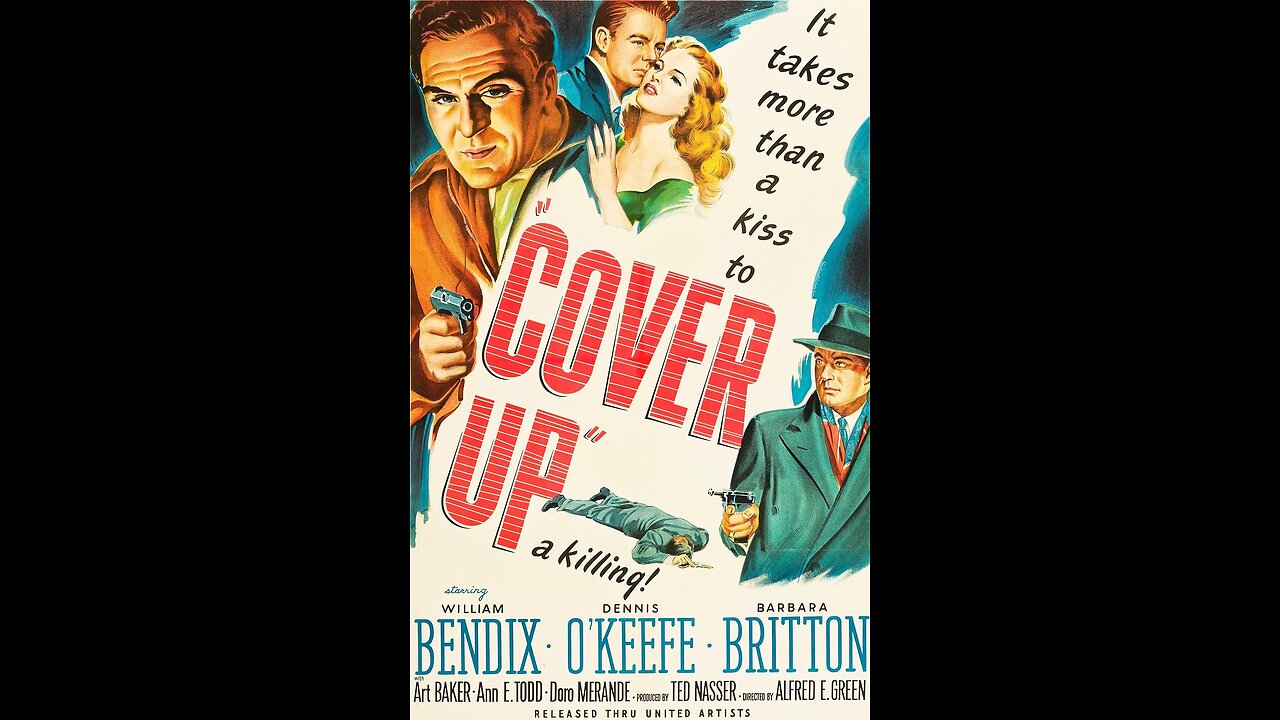 Cover Up (1949) | Directed by Alfred E. Green