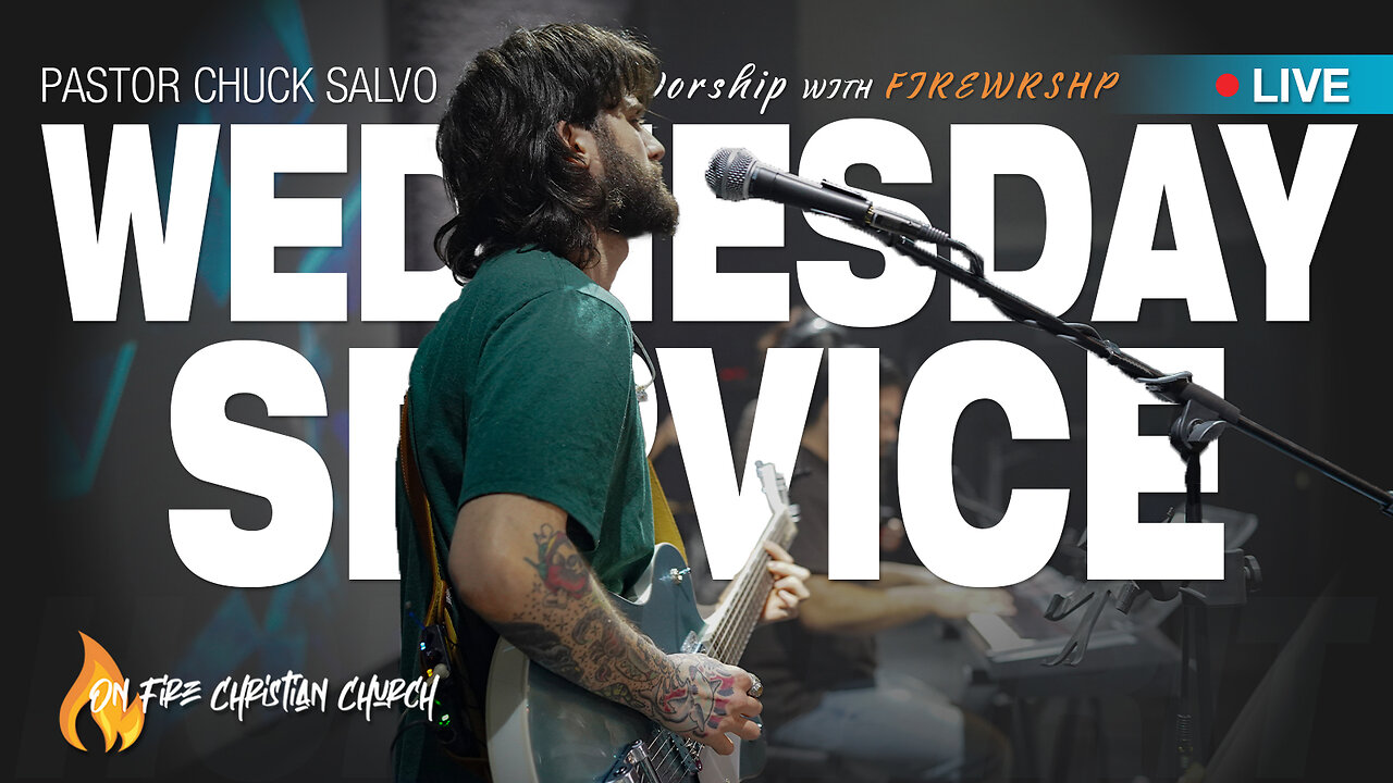 Wednesday Service w/ FIREWRSHP & Pastor Chuck Salvo | 11.27.24 | Full Service