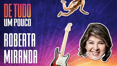 ROBERTA MIRANDA: A RAINHA DO SERTANJEO E DAS REDES SOCIAIS! POLÊMICAS DO BBB21 - DE TUDO UM POUCO