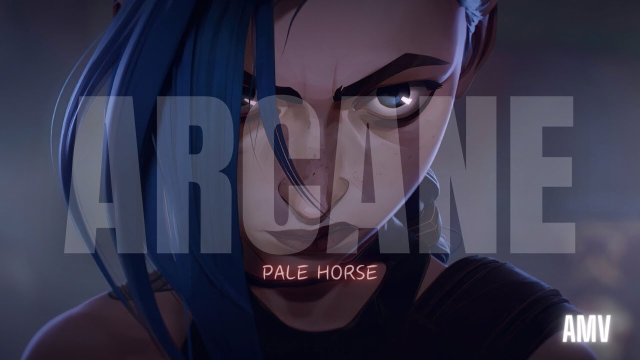 Arcane - Pale Horse (AMV)