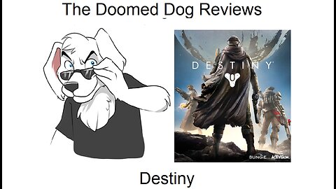 The Doomed Dog: Destiny Review