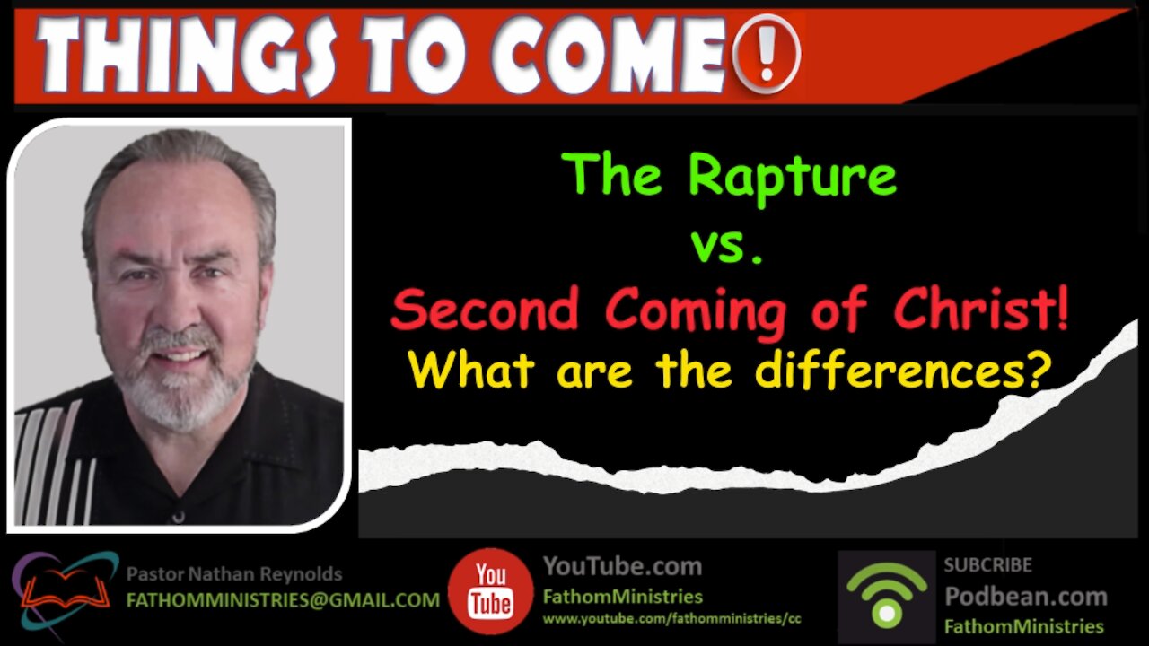 Distinctions between the Rapture and the Second Coming of Christ