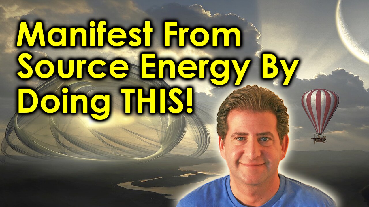 Do This to Manifest From Source Energy!