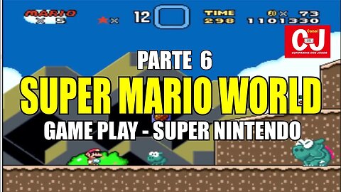 Super Mario World | Game Play - Super Nintendo | Parte 6