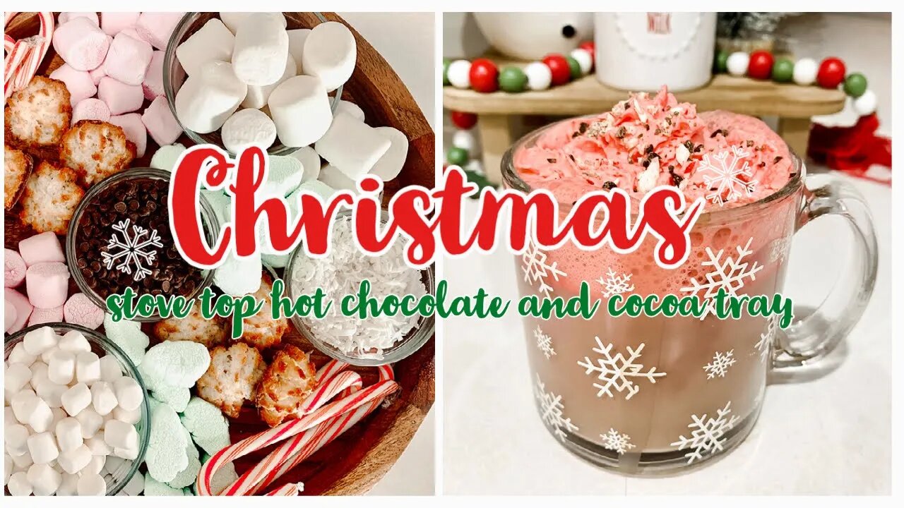 *NEW* CHRISTMAS STOVETOP HOT CHOCOLATE RECIPE | CHRISTMAS CHARCUTERIE | CHRISTMAS COLLAB