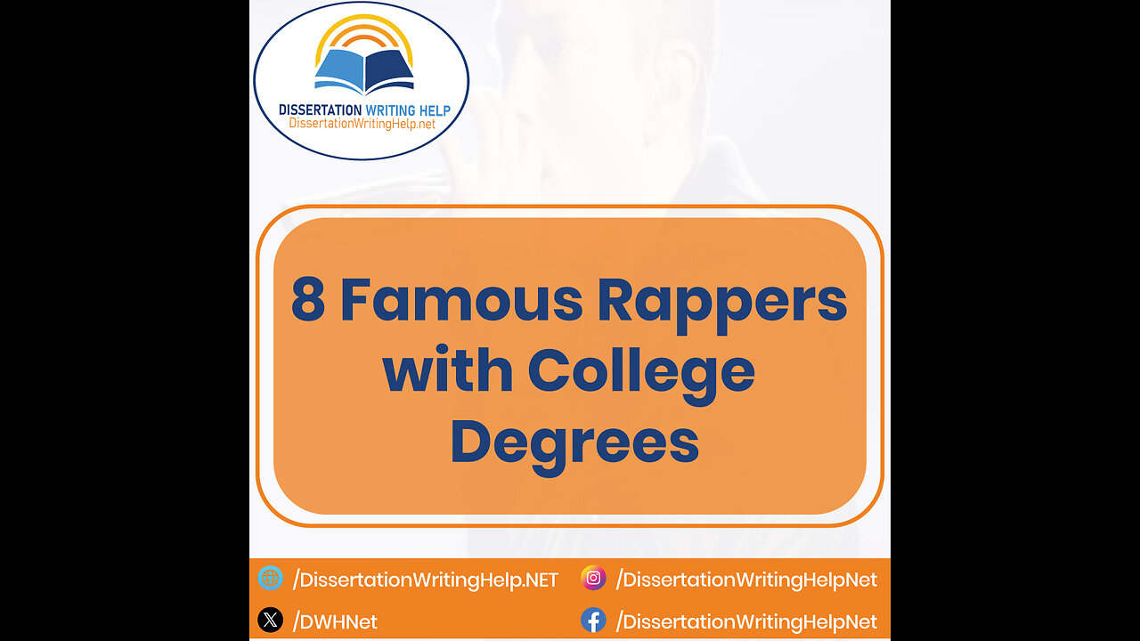 Famous Rappers with College Degrees | dissertationwritinghelp.net