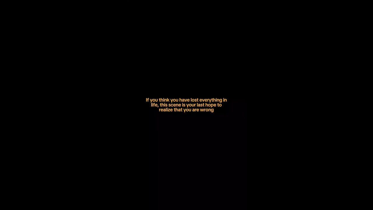 If you think you lost everything in life just watch this scene