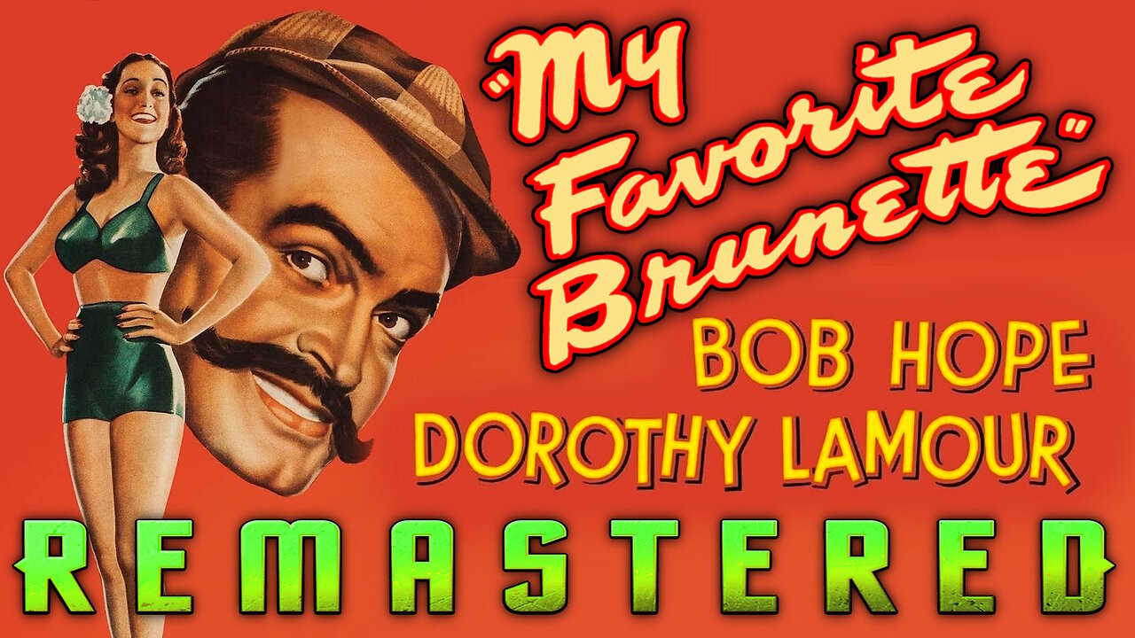 My Favorite Brunette - AI UPSCALED - HD REMASTERED - Starring Bob Hope & Dorothy Lamour