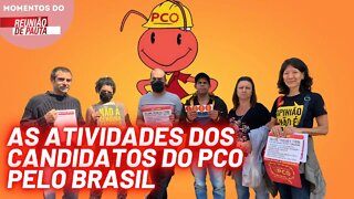 As atividades dos candidatos do PCO pelo Brasil | Momentos do Reunião de Pauta