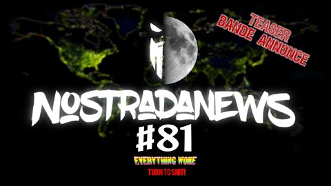 NostradaNews #81 Live sur ODYSEE Dimanche 14h au Québec 20h en France