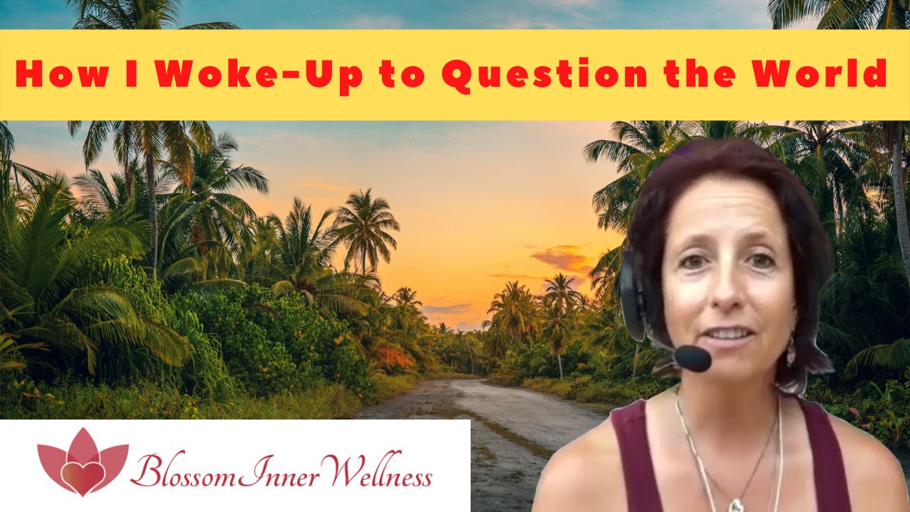 How I Woke-Up to Question the World