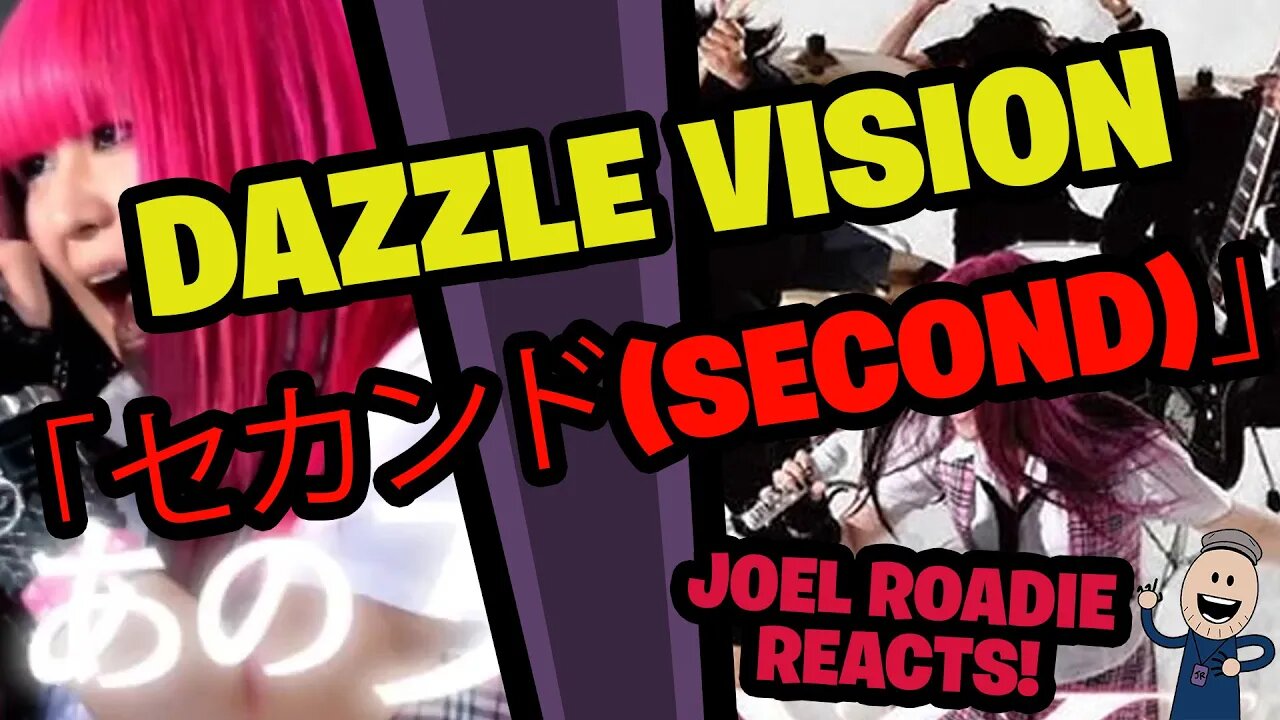 DAZZLE VISION「セカンド(second)」PV - Roadie Reacts