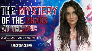 Prophet Amanda Grace - The Mystery of the Chaos at the DNC - Captions