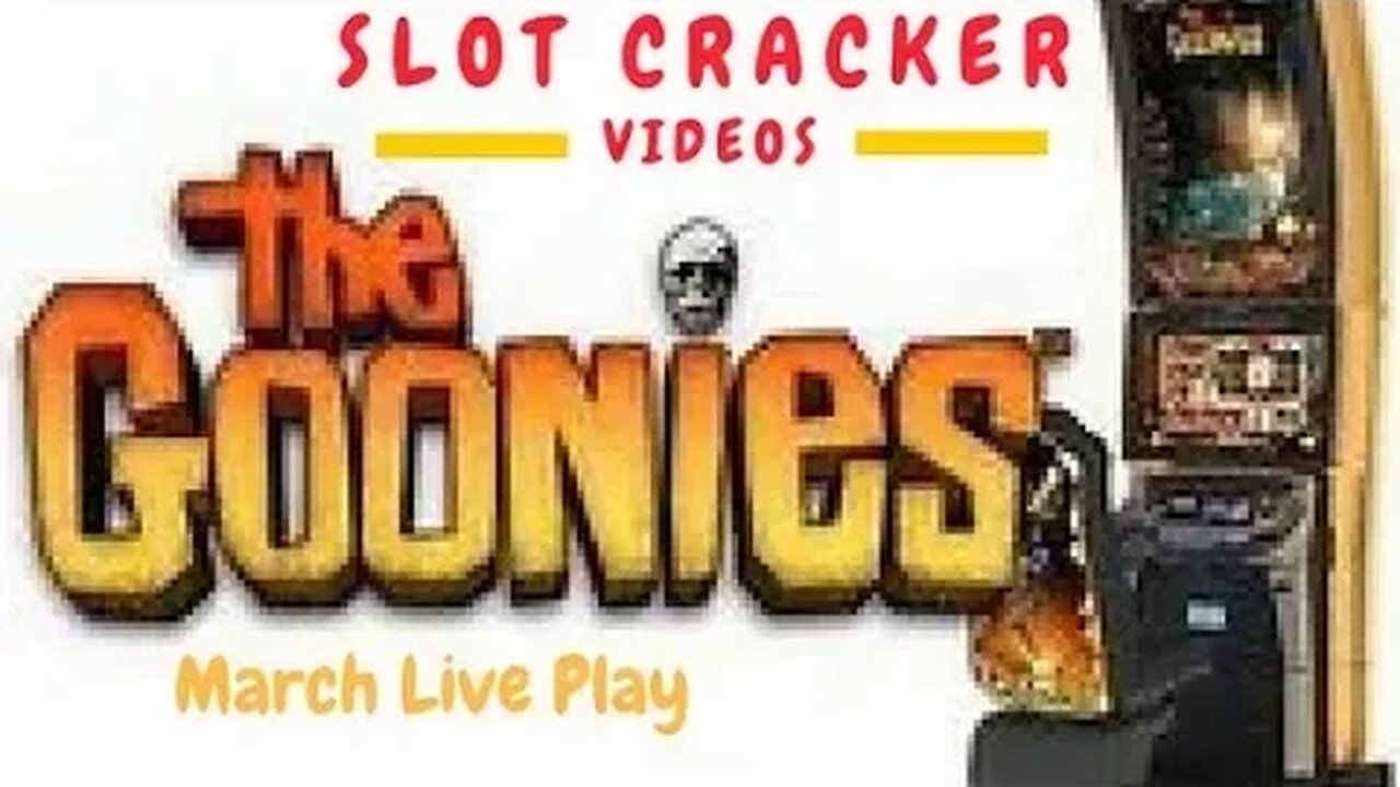 💥Goonies Re play From March LIVE!💥