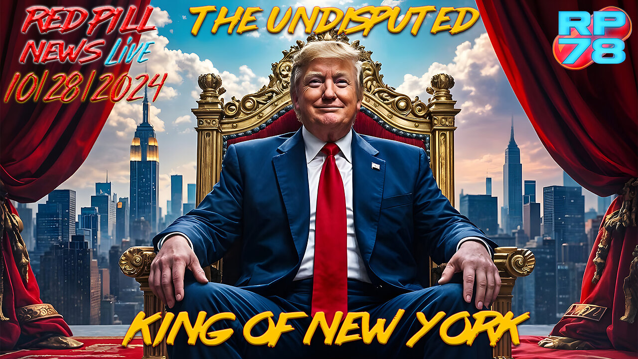 DJT Is The King of New York After MAGA Square Garden On Red Pill News Live