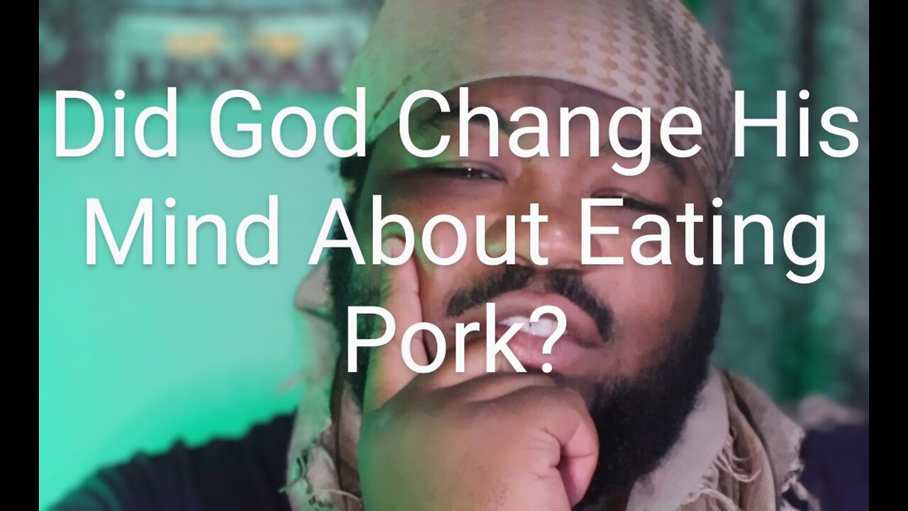 God Changed His Mind About Pigs?