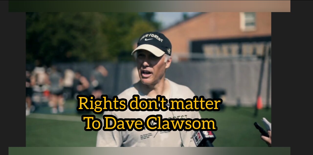 Wake Forest Coach Dave Clawson DISCRIMINATES ON TAPE!