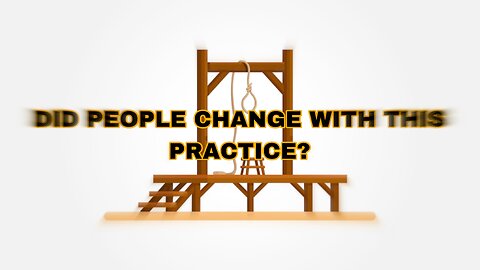 DID PEOPLE CHANGE WITH THIS PRACTICE?