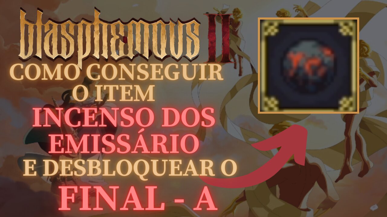 Blasphemous 2 - Como desbloquear o Final A (Troféu Um coração de ouro)