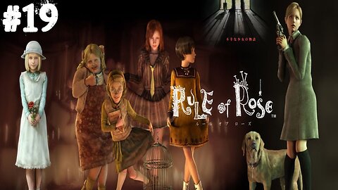 Rule of Rose |19| Juste avant le boss