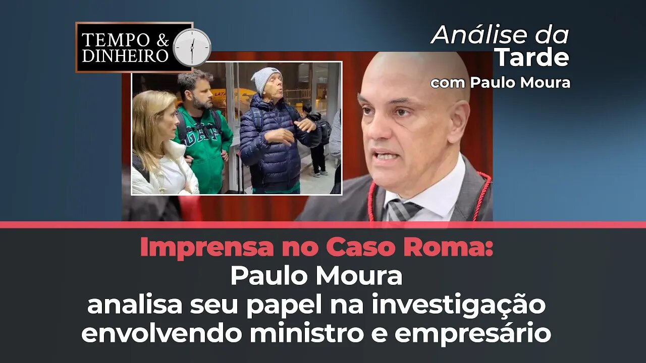 Caso Roma: qual papel da imprensa na apuração dos fatos envolvendo ministro e empresário na Itália?