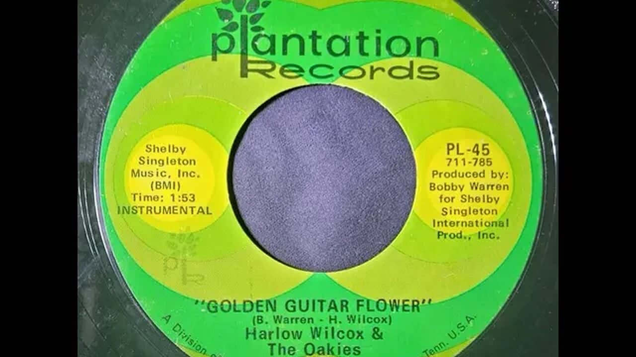 Harlow Wilcox and The Oakies – Golden Guitar Flower