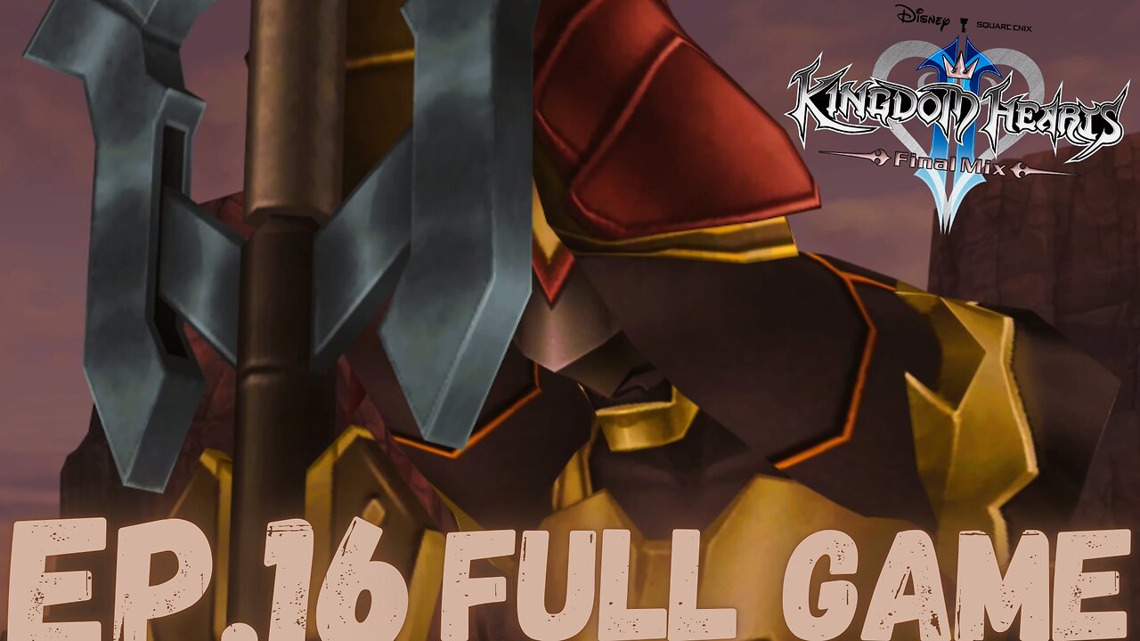 KINGDOM HEARTS II THE FINAL MIX Gameplay Walkthrough EP.16- Lingering Will FULL GAME