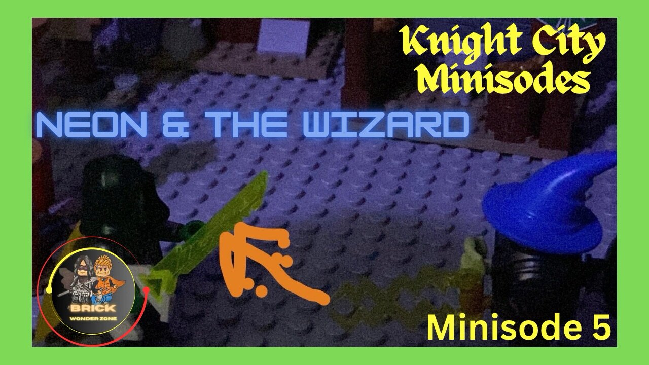 Knight City Minisodes 5, Neon & The Wizard