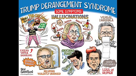 Trump Derangement Syndrome