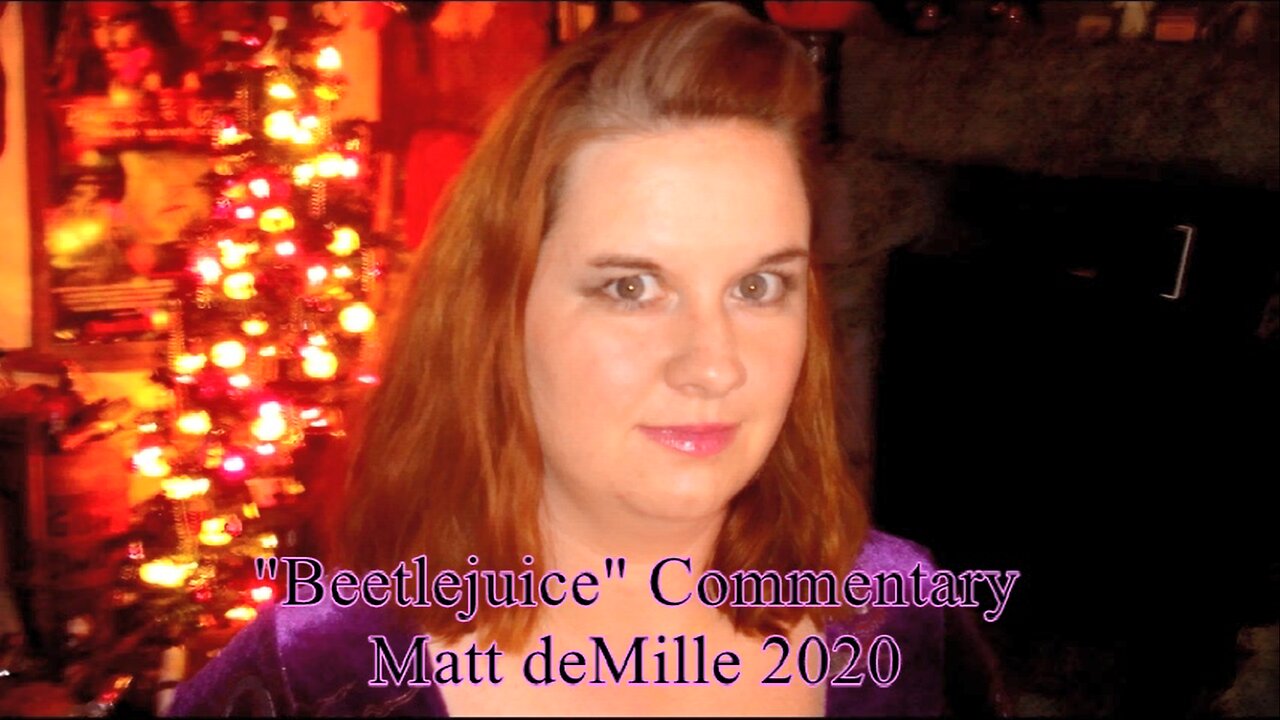 Matt deMille Movie Commentary #215: Beetlejuice