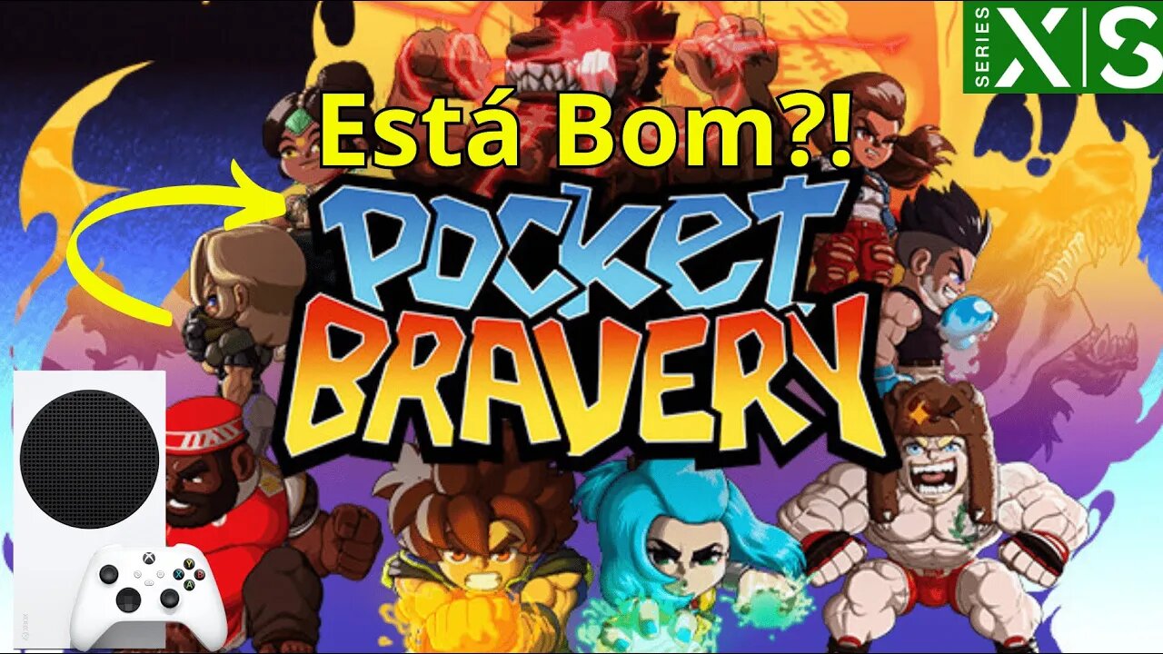 Pocket Bravery - Jogo de Luta BR Demo Gameplay!! Teste no (Xbox Series S)