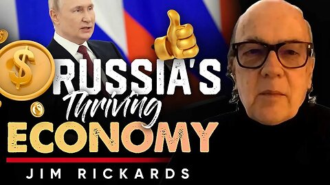 ☭ The Rise of Russian Economy: 📈 Successful amidst Sanctions Pressure - Jim Rickards