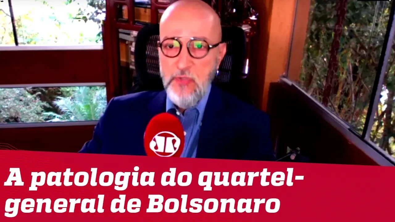 #JosiasDeSouza: A patologia do quartel-general de Bolsonaro