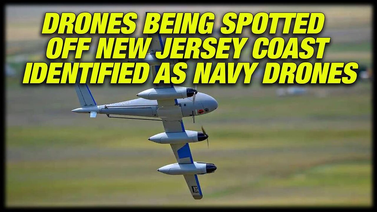 Drones Being Spotted Off New Jersey Coast Identified As Navy Drones