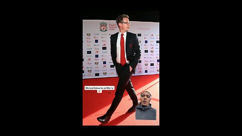 LIVERPOOL TO MANCHESTER UNITED - MICHAEL EDWARDS