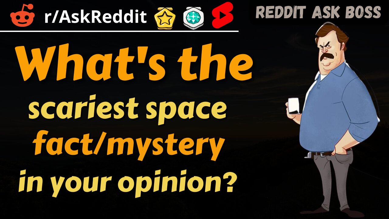 What's the scariest space fact/mystery in your opinion? #shorts #reddit #nsfw