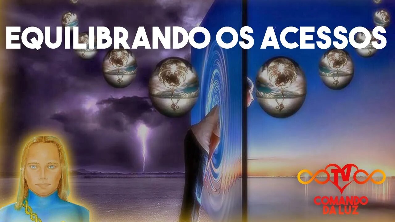 Equilibrando os acesso de outras Realidades!