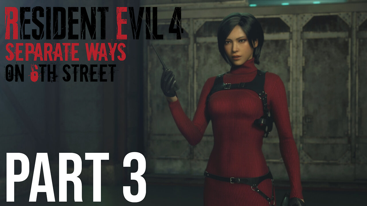 Resident Evil 4: Separate Ways on 6th Street Part 3