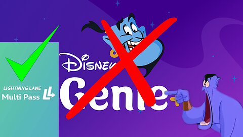 Genie Plus Gets Put Back In The Bottle For Lightning Lane Multi Pass | But Is It Actually Better?