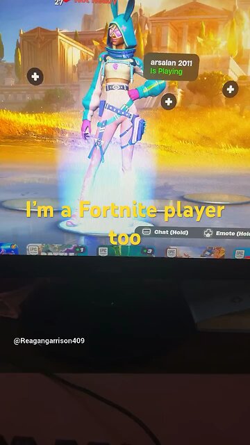 I play Fortnite too