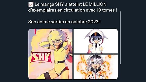 manga SHY pres LE MILLION d’exemplaires en circulation avec 19 tomes !Ssortira en octobre 2023 !