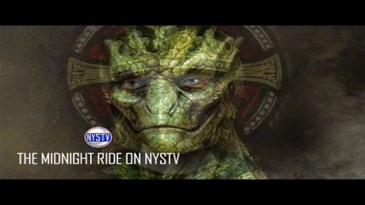 Midnight Ride: Reptilians and the Bloodline of Kings (April 2017)