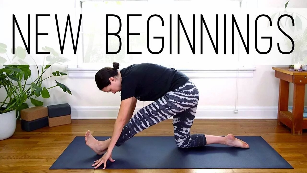 Yoga For New Beginnings | Yoga With Adriene