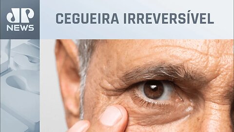 Até 2040, 114 milhões de pessoas no mundo poderão ter glaucoma