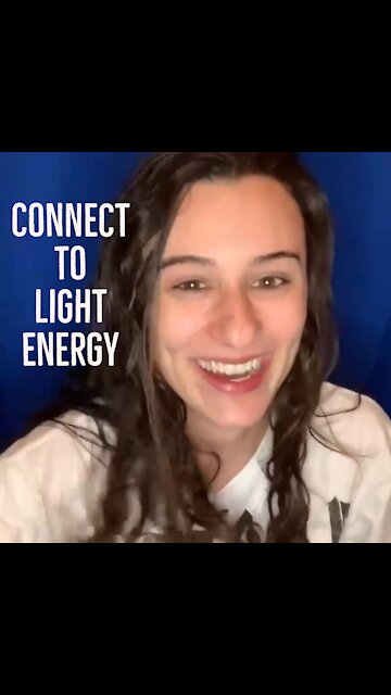 Connect to Light Energy